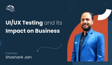 UI/UX Testing and its Impact on Business