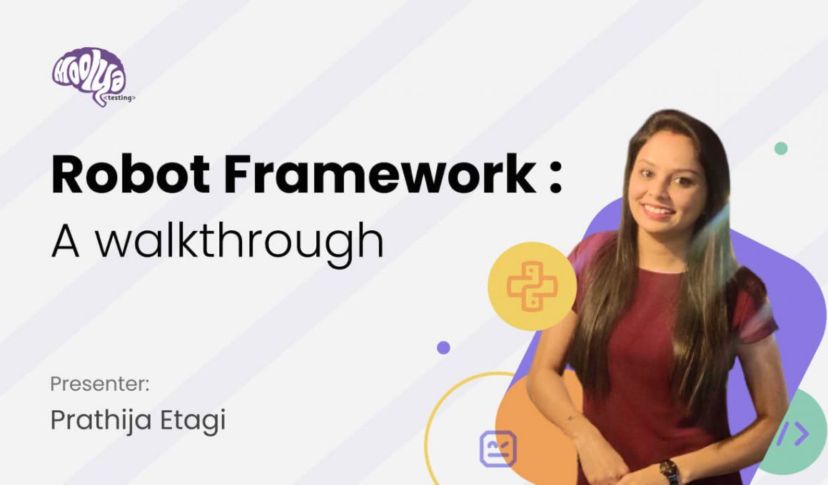 Robot Framework- A Walk Through
